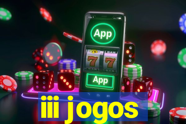iii jogos